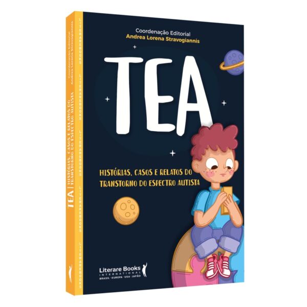 TEA: Histórias, Casos e Relatos do Transtorno do Espectro Autista