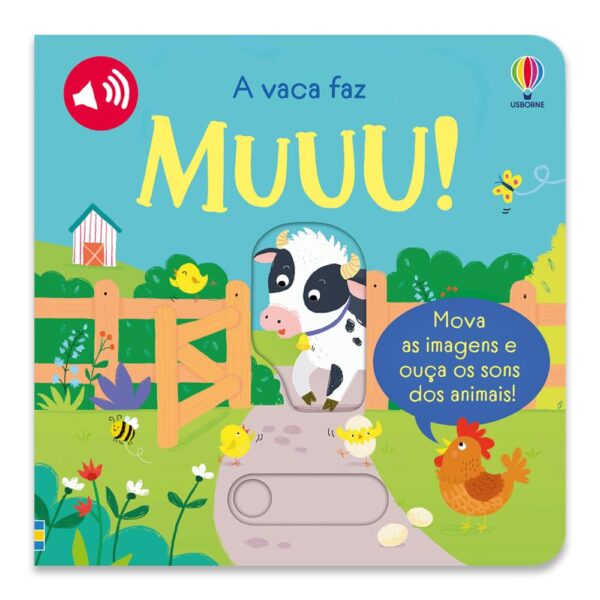 A VACA FAZ... MUUU!: EMPURRE E OUÇA!