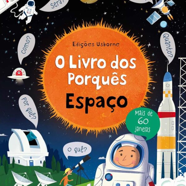 O livro dos porquês : Espaço